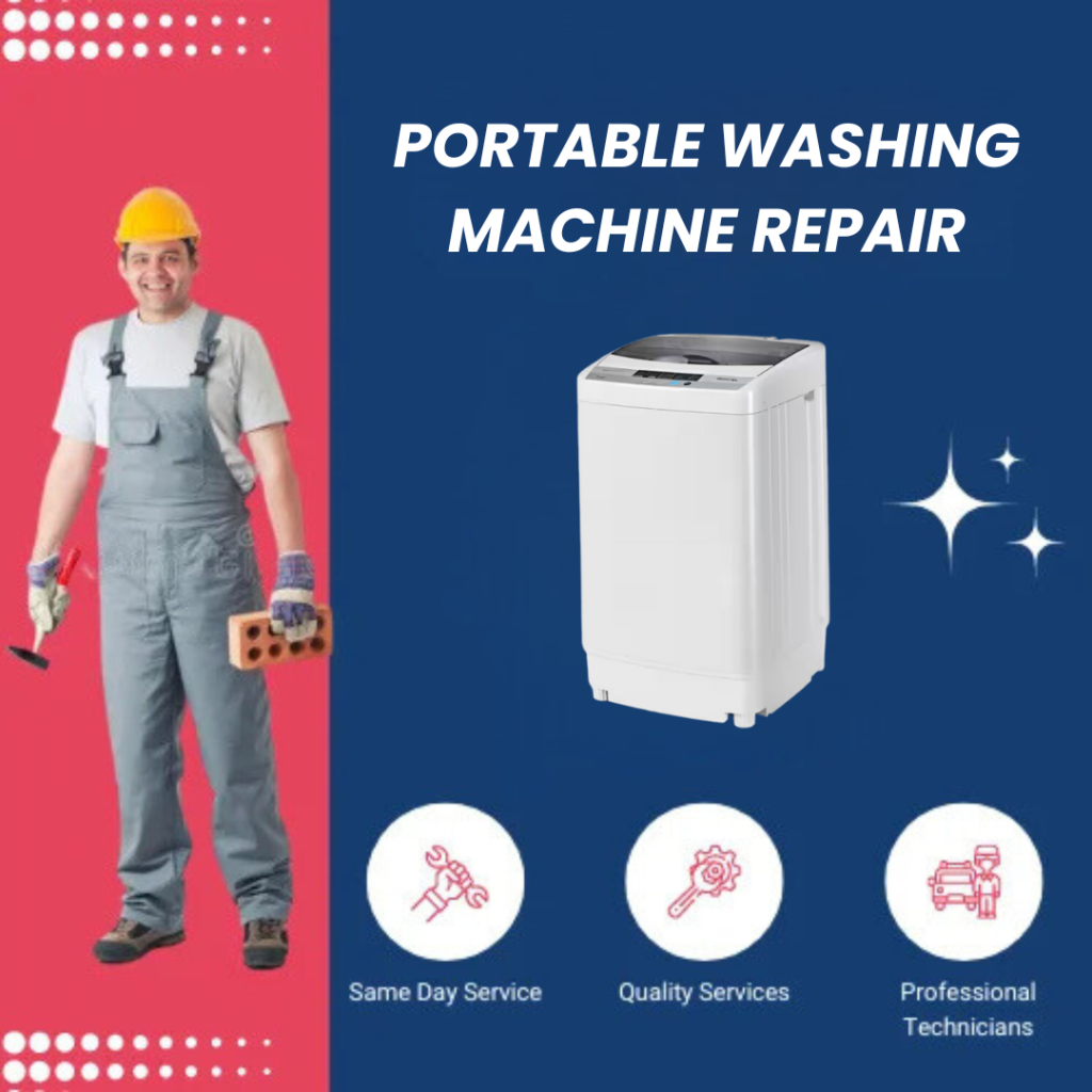 Appliances Fix Dubai for Your Portable Washing Machine Repair Service in Dubai near you
